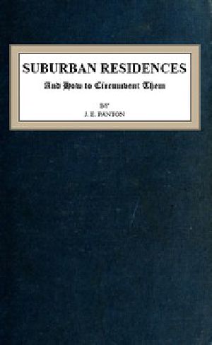 [Gutenberg 53806] • Suburban Residences, and How to Circumvent Them